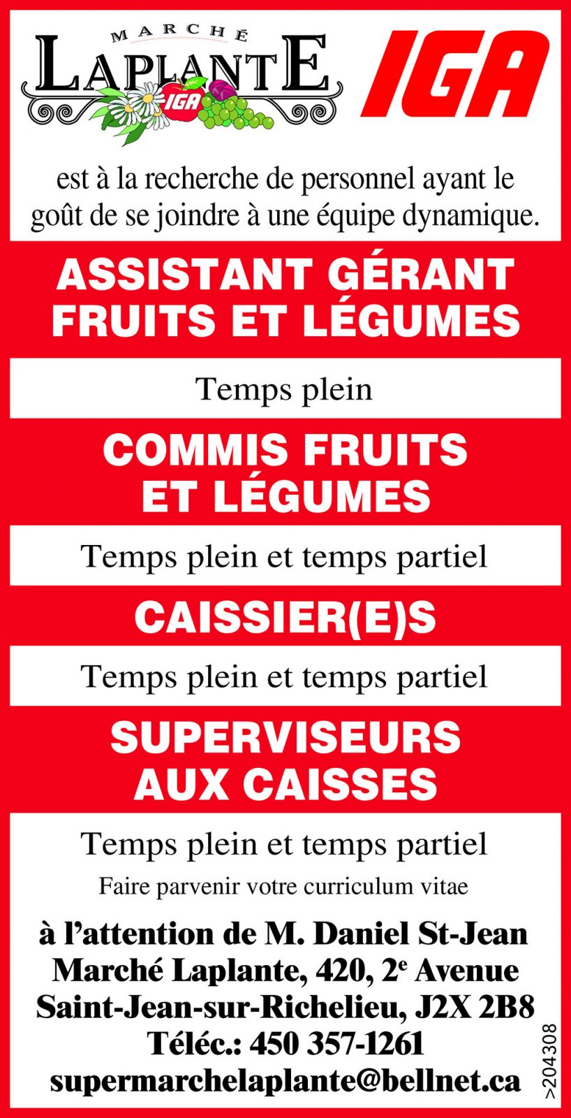 Logo de ASSISTANT GÉRANT FRUITS ET LÉGUMES / COMMIS FRUITS ET LÉGUMES / CAISSIER(E)S / SUPERVISEURS AUX CAISSES