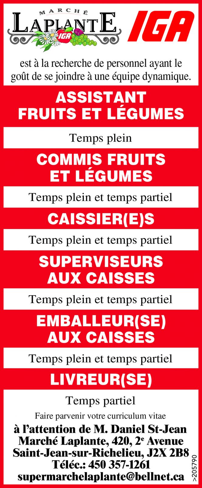 Logo de ASSISTANT FRUITS ET LÉGUMES / COMMIS FRUITS ET LÉGUMES / CAISSIER(E)S / SUPERVISEURS AUX CAISSES / EMBALLEUR(SE) AUX CAISSES / LIVREUR(SE)