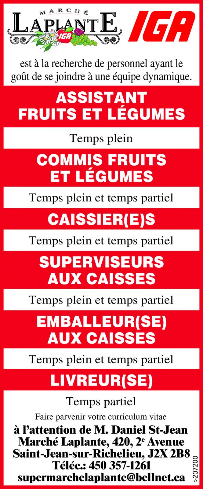 Logo de ASSISTANT FRUITS ET LÉGUMES / COMMIS FRUITS ET LÉGUMES / CAISSIER(E)S / SUPERVISEURS AUX CAISSES / EMBALLEUR(SE) AUX CAISSES / LIVREUR(SE)