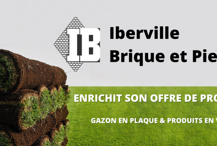Iberville Brique & Pierre enrichit son offre de produits et services!